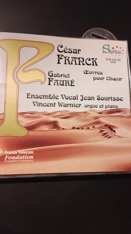 Gabriel Fauré César Franck Oeuvres pour choeur Ensemble vocal Jean Sourisse Syrius 3491421413161