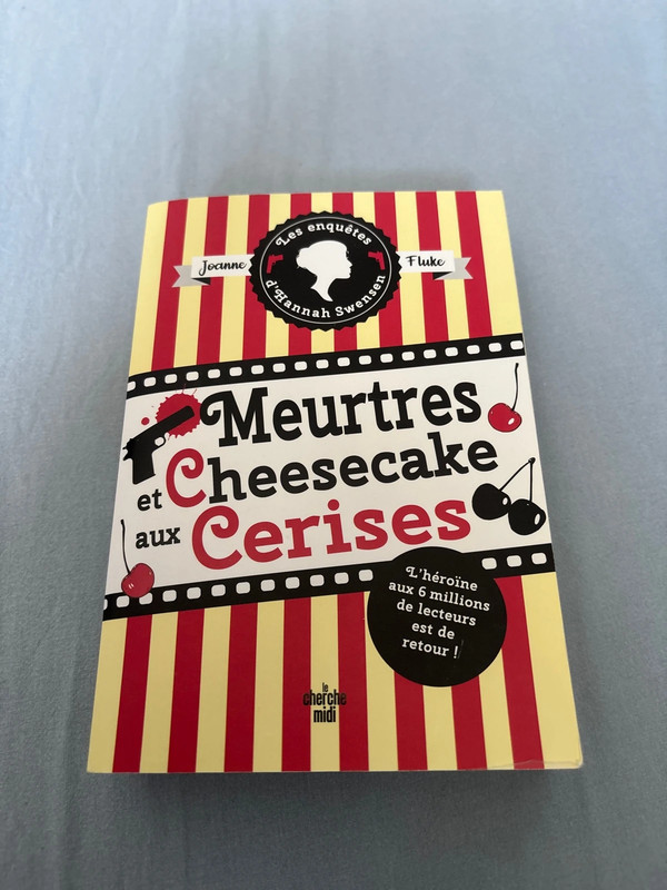 Les enquêtes d’Hannah Swensen tome 7 meurtres et cheesecake aux cerises