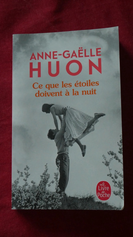 Anne-Gaëlle Huon - Ce que les étoiles doivent à la nuit