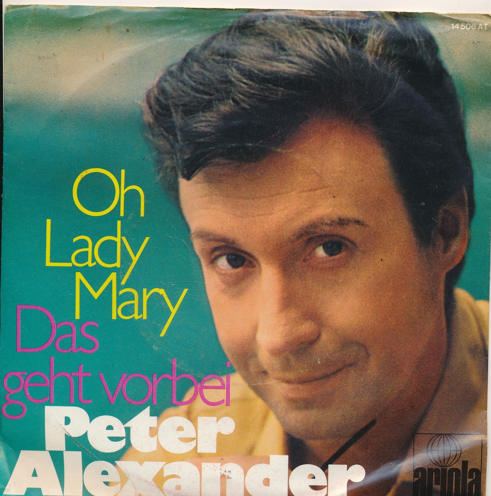 Oh Lady Mary - Peter Alexander - Single 7" Vinyl 222/05