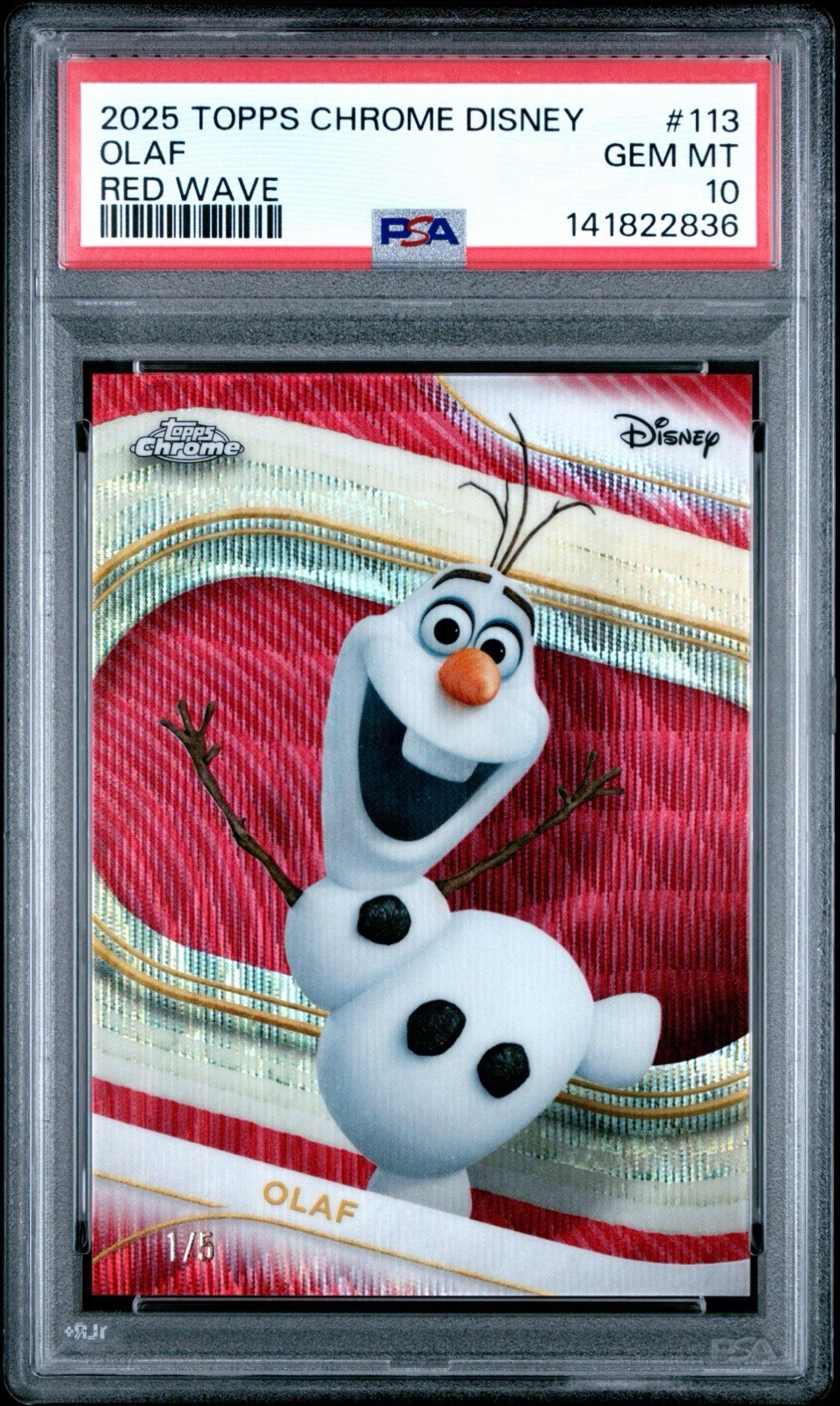 2025 Topps Chrome Disney Olaf Red Wave 1/5 PSA 10 POP 1