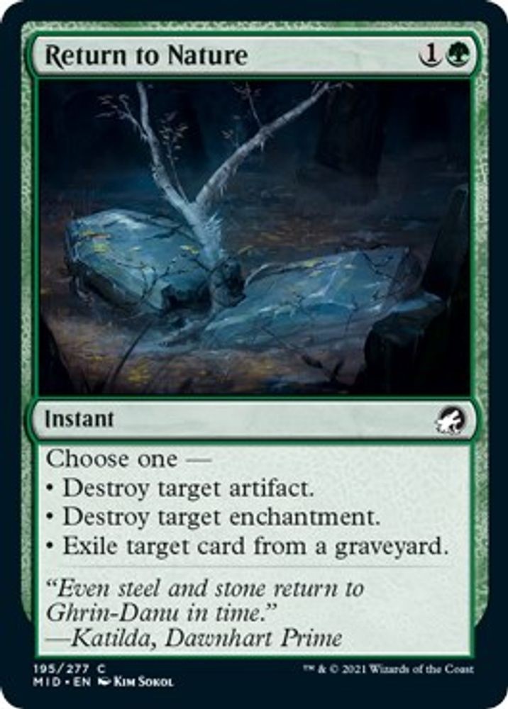2021 Magic: The Gathering: MID - Return to Nature (#195, C, Lightly Played)