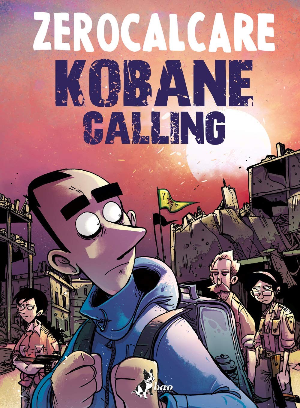 Kobane calling Oggi Copertina rigida