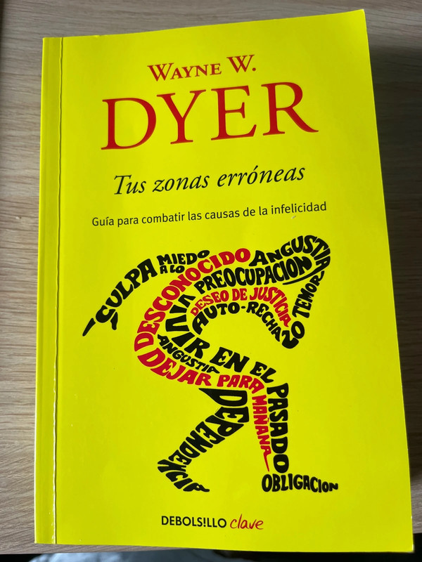 Tus Zonas Erróneas Wayne W. Dyer