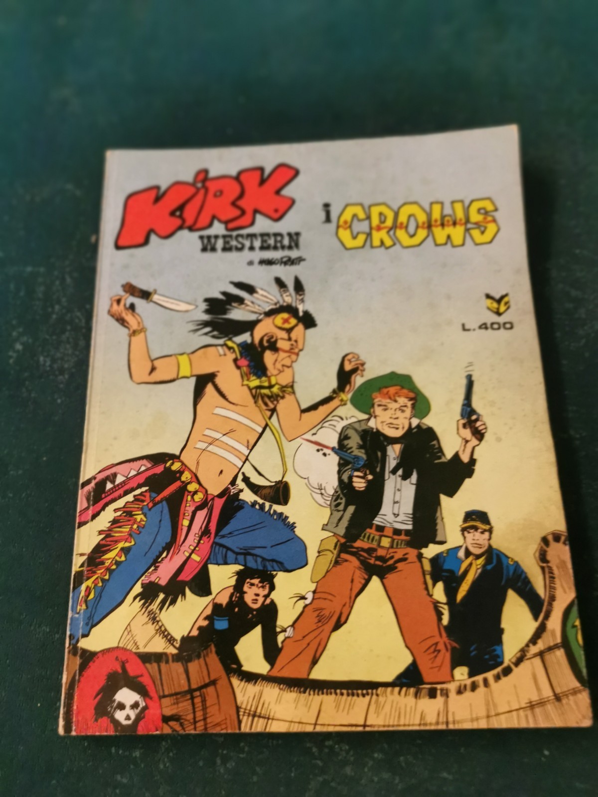 Fumetto KIRK WESTERN N. 6 I CrowsEditrice Cenisio 1976 HUGO PRATT Raro