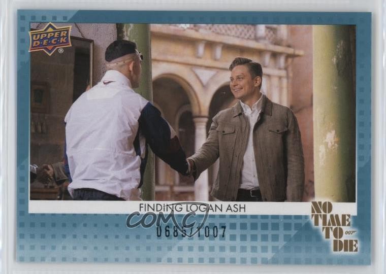 2025 Upper Deck James Bond No Time To Die Teal 007 /1007 Finding Logan Ash 1pu4