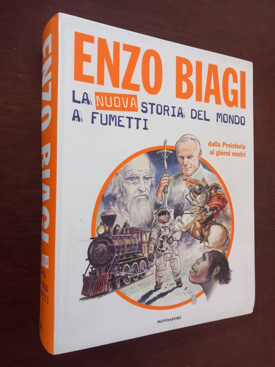 B5519 ENZO BIAGI - LA NUOVA STORIA DEL MONDO A FUMETTI 2005 MONDADORI