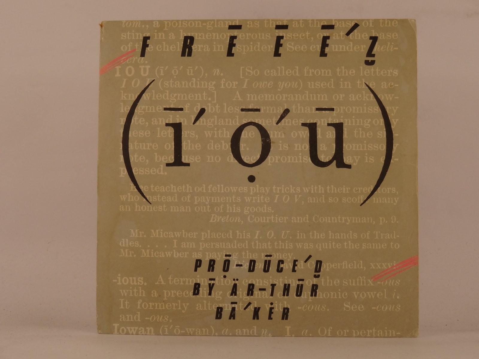 FREEEZ I O U (99) 2 Track 7" Single plus Company Sleeve BEGGARS BANQUET