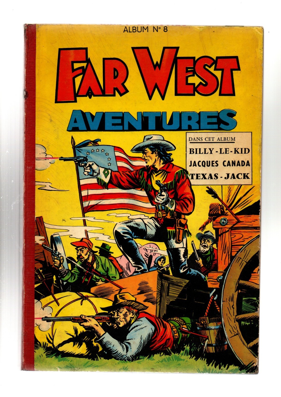 FAR WEST Album n°8. Héros du Far West puis Far West Aventures n°6 à 12. MARIJAC