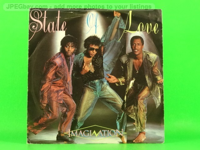 IMAGINATION STATE OF LOVE (PICTURE SLEEVE) (3) (137) 7" R&B