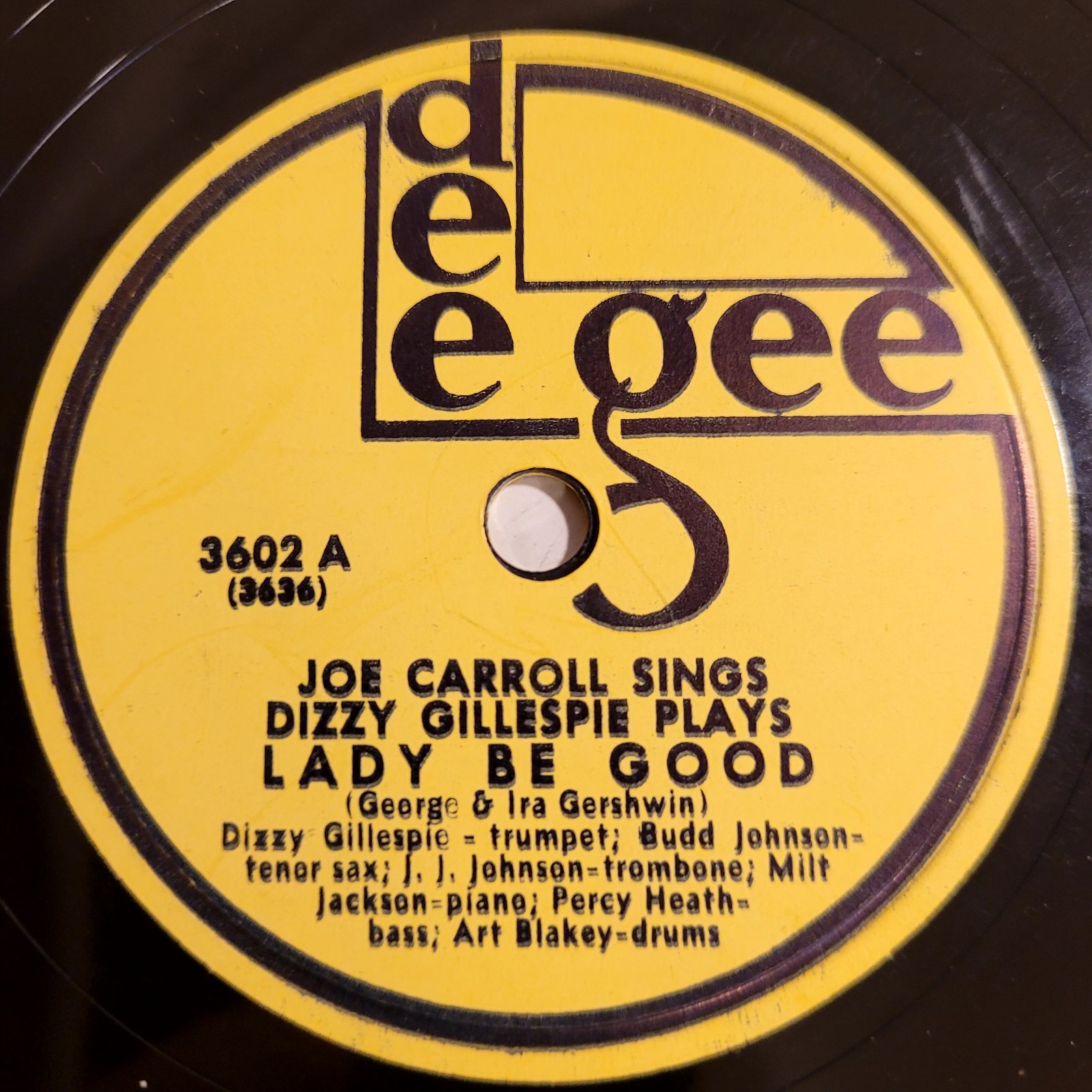 HEAR👂Dizzy Gillespie Joe Carroll Kenny Clarke Lady Be Good Dee Gee 3602 Jazz 78