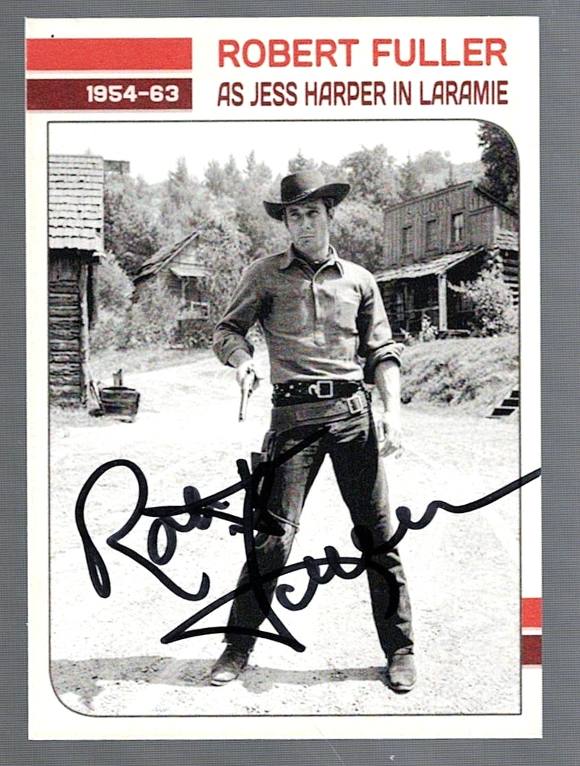 ROBERT FULLER- ACTOR - SIGNED AUTOGRAPHED CUSTOM TRADING CARD -1