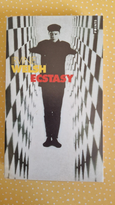 Ecstasy de Irvine Welsh