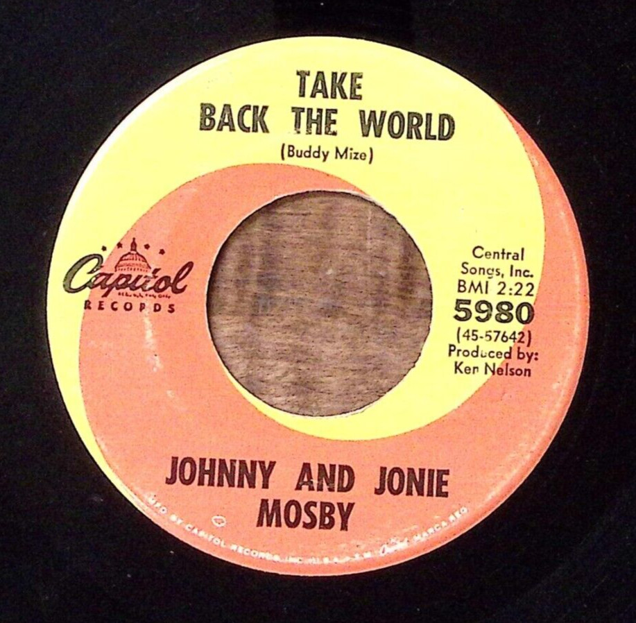 JOHNNY AND JNIE MOSBY TAKE BACK THE WORLD CAPITOL RECORDS VINYL 45 53-63