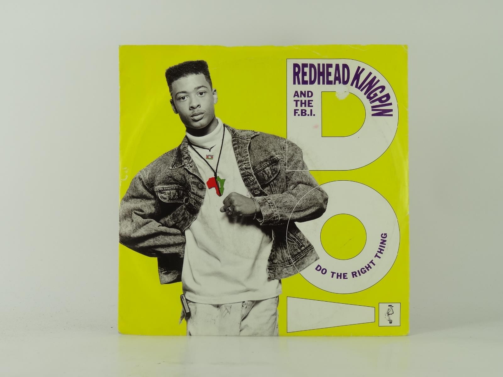 REDHEAD KINGPIN AND THE F.B.I DO THE RIGHT THING (11) 2 Track 7" Single plus Pic