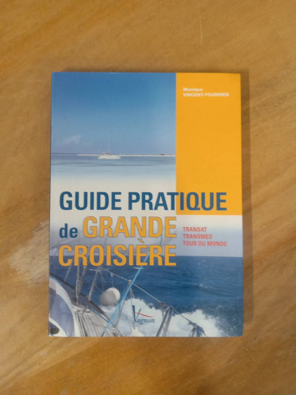 Livre guide Pratique de la grande croisière