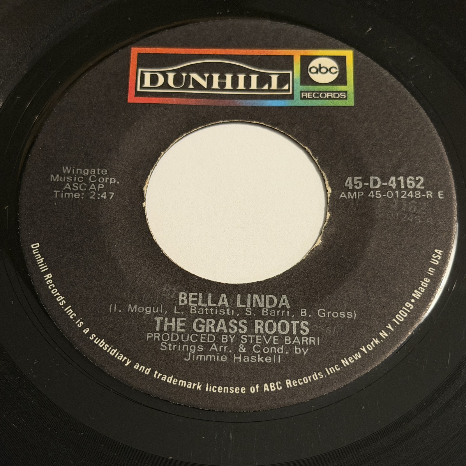 The Grass Roots: Bella Linda / Hot Bright Lights 45 - Dunhill ABC