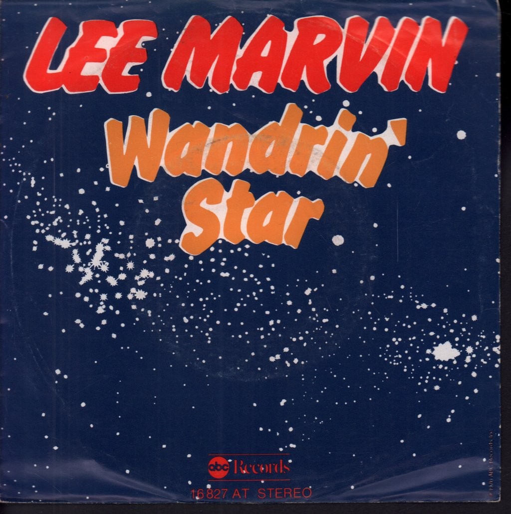 Lee Marvin Wand'rin' Star 7" Vinile Germania ABC 1976 Pic Sleeve 16827AT