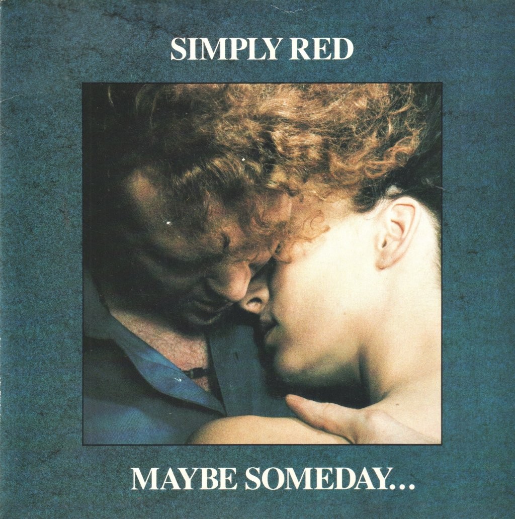 Simply Red Maybe Someday 7" Vinile UK WEA 1987 7" Pic Sleeve YZ141