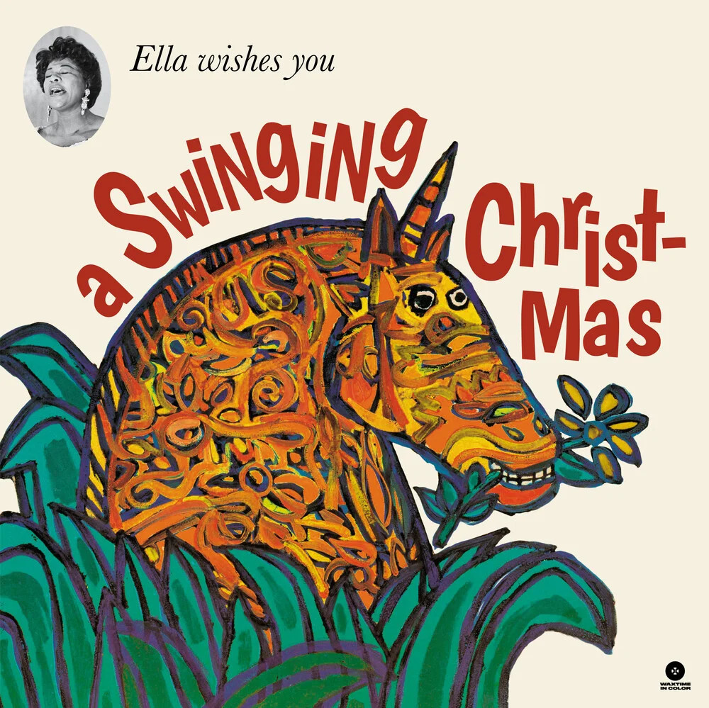 Ella Fitzgerald - Ella Wishes You A Swinging Christmas [Limited 180-Gram White