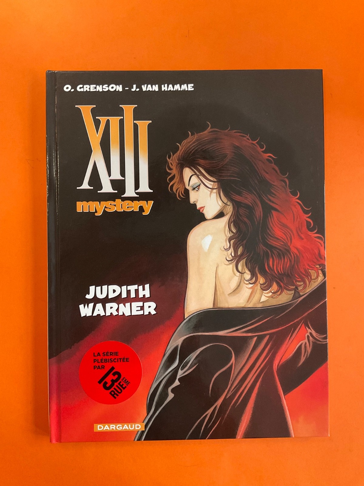 GRENSON XIII MYSTERY TOME 13 JUDITH WARNER EO 2018 DARGAUD COMME NEUF
