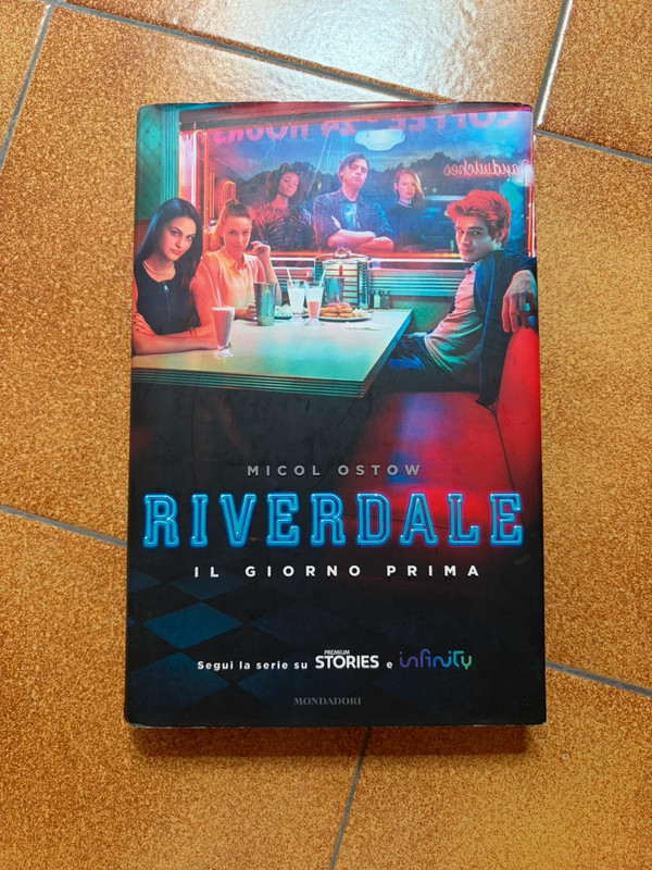 "Riverdale, Il giorno prima" - Micol Ostow