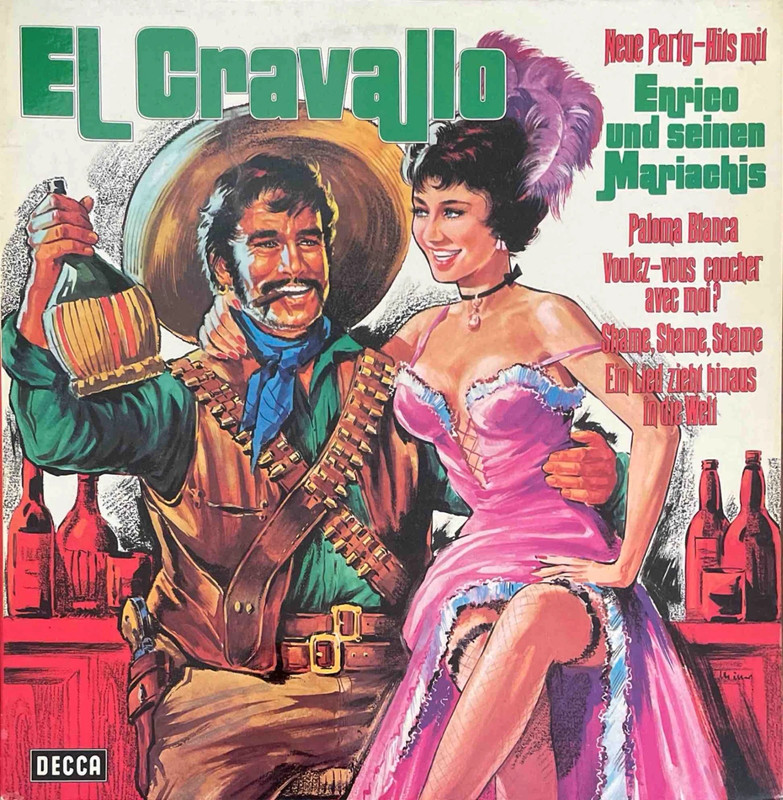 Enrico Und Seine Mariachis - El Cravallo