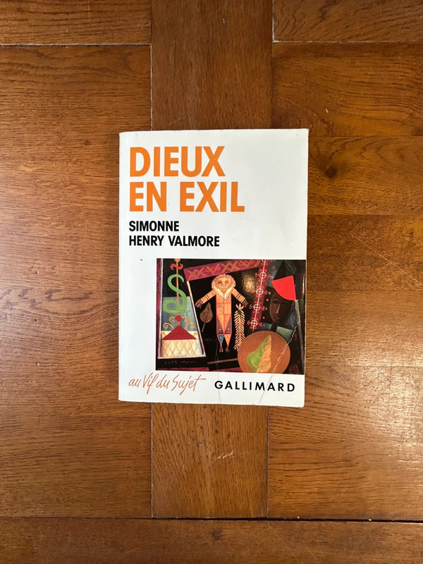 Dieux en exil – Simonne Henry-Valmore – Magie antillaise – Gallimard 1988