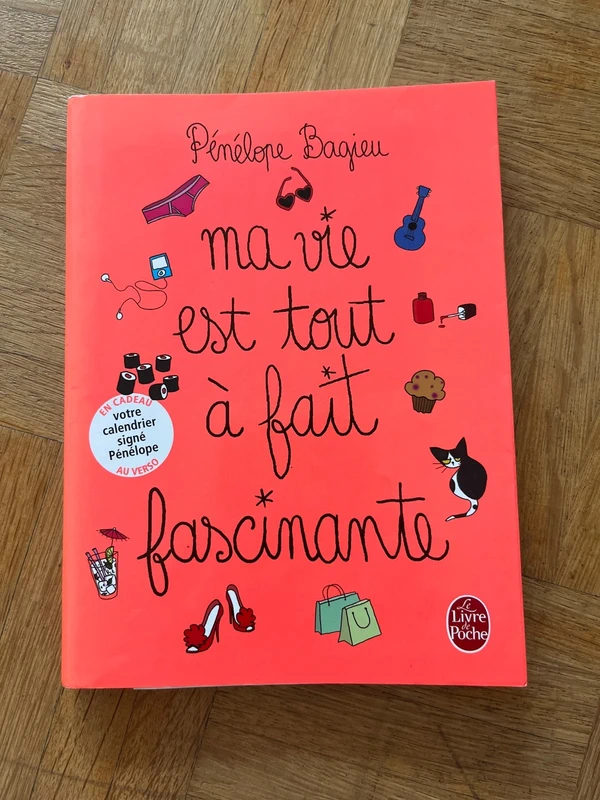 Ma vie est tout à fait fascinante