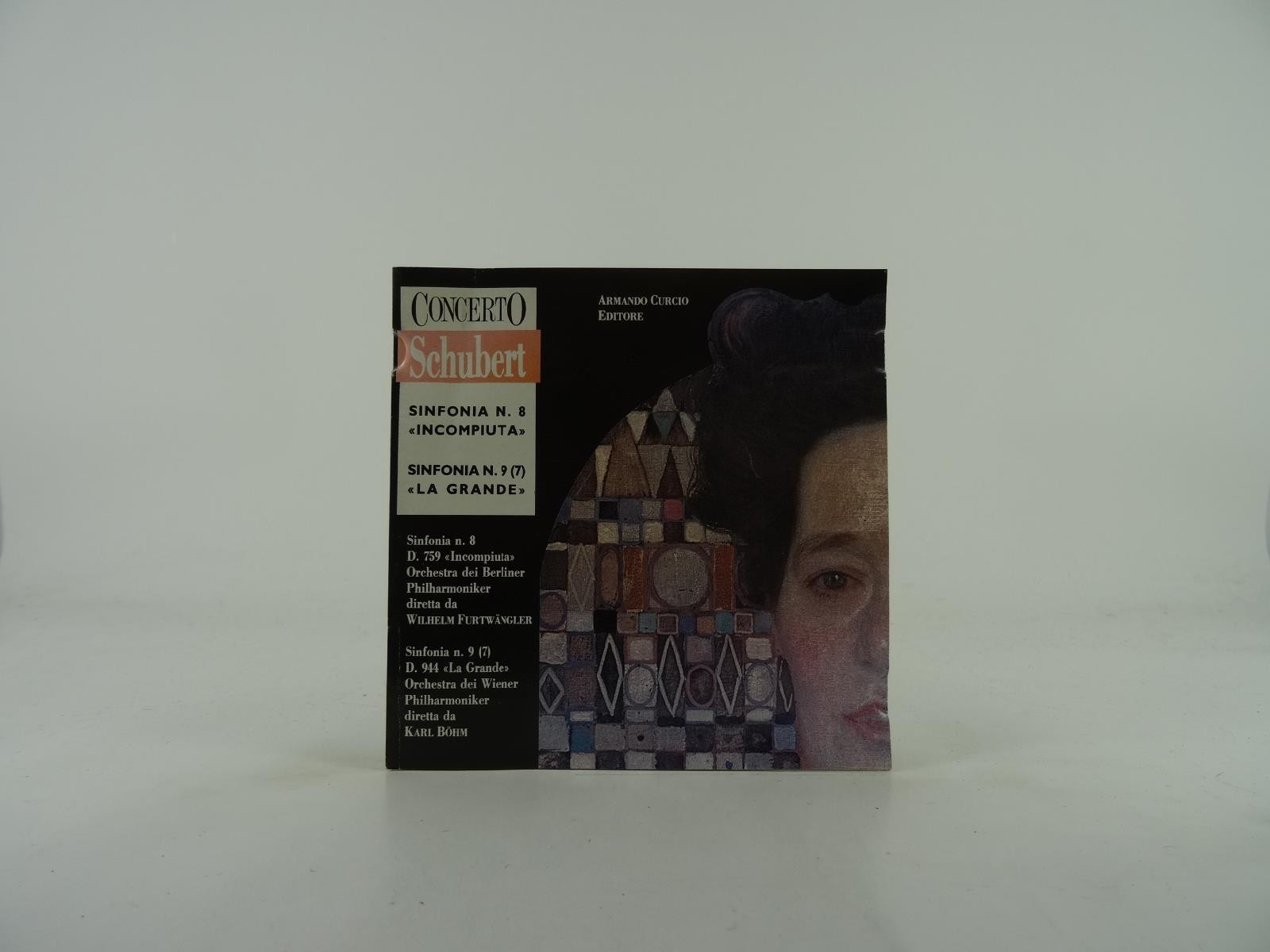 VARIOUS ARTISTS SCHUBERT SINFONIA N. 8 INCOMPIUTA/SINFONIA N.9 LA GRANDE (318) 7