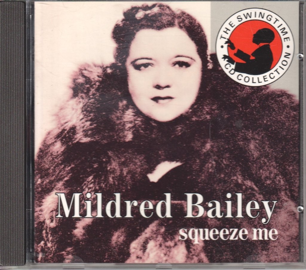 Mildred Bailey Squeeze Me CD UK Affinity 1991 CDAFS1013