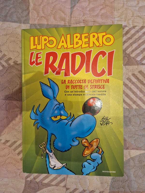 Lupo Alberto. Le radici antologia a fumetti Mondadori nuovo con copertina rigida da collezione