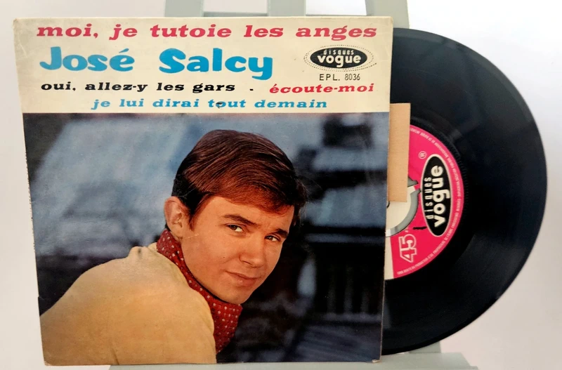 7" - José Salcy – Moi Je Tutoie Les Anges