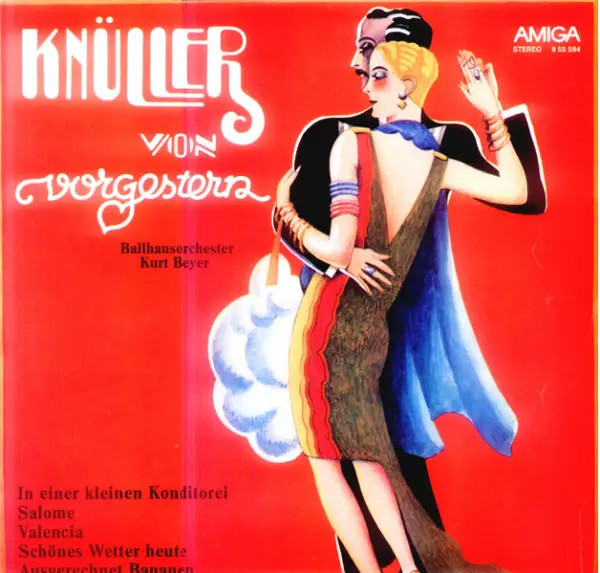 LP City-Singers & Ballhausorchester Kurt Beyer Knüller Von Vorgestern Amiga