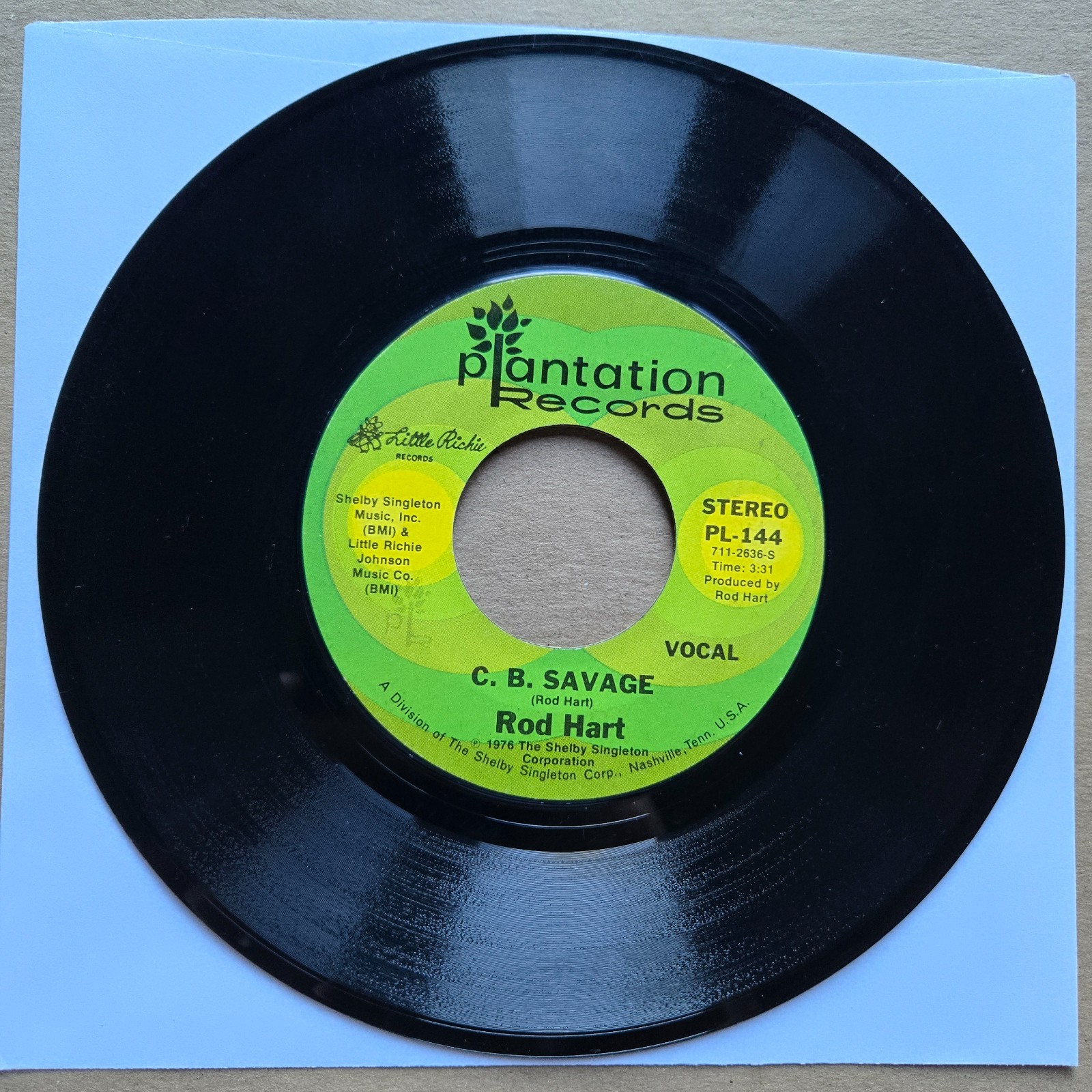 ROD HART C.B. Savage/Better Off Gone 45 7" Record Vinyl