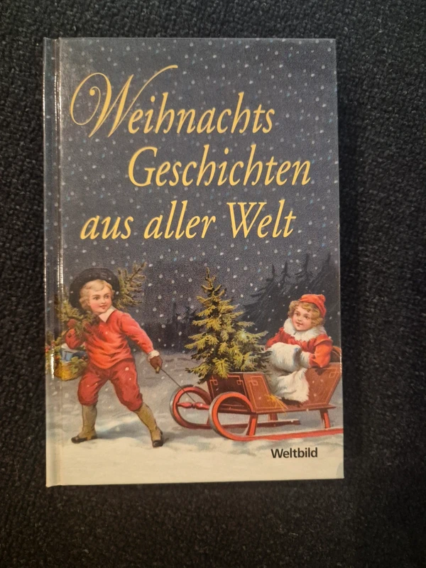 Buch Weihnachtsgeschichten aus aller Welt Weltbild Hardcover