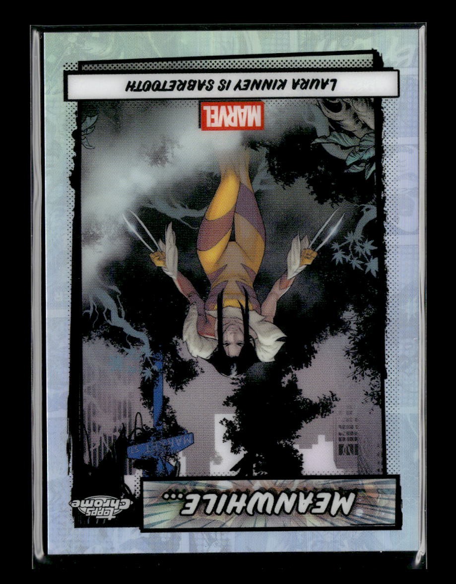 2026 Topps Chrome Marvel Comics Laura Kinney è Sabretooth #MW-16 nel frattempo...