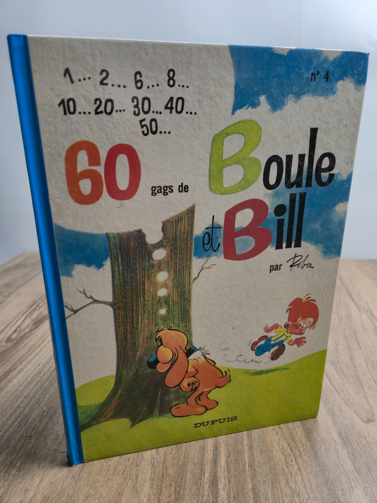 Boule et Bill tome 4 60 gags Roba Dupuis reedition 1990 BD