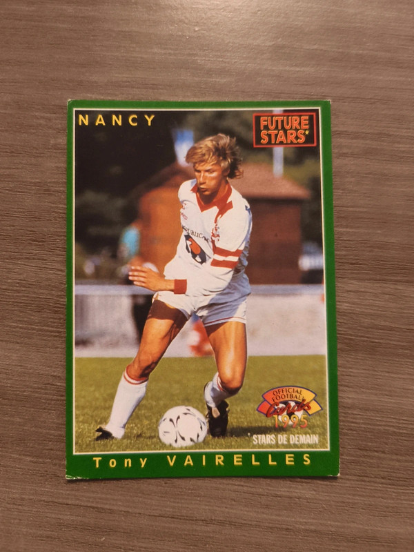 Carte Panini Tony Vairelles ASNL Nancy Lorraine Division 1 D1 France Star Foot Championnat