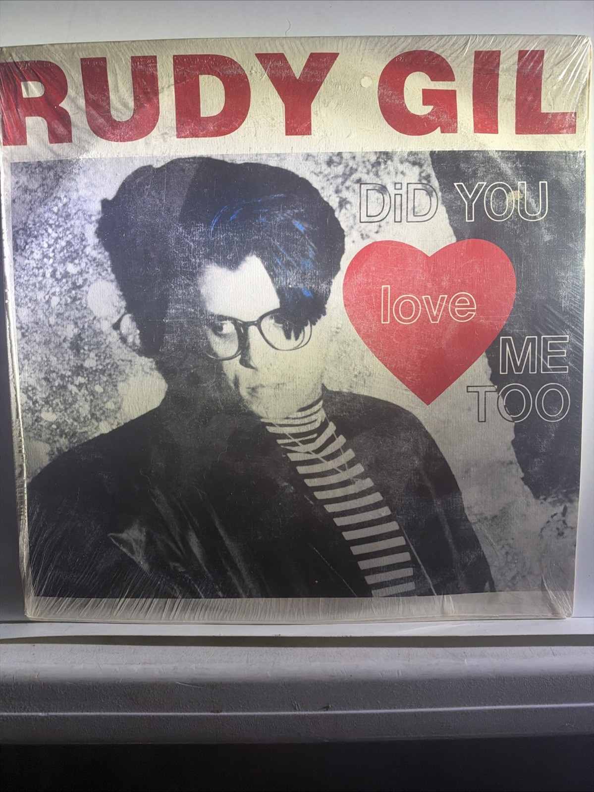 Rudy Gil Did You Love Me Too 1988 Audio Vision Studios Mosquito Records Sealed!