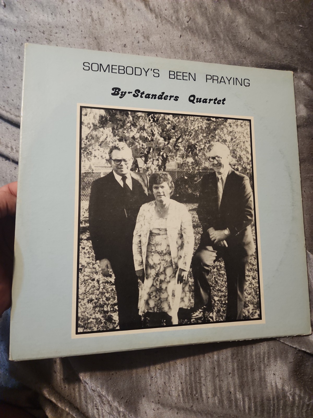 By-standers Quartet Sonebody's Been Praying LP Kentucky Bluegrass Gospel