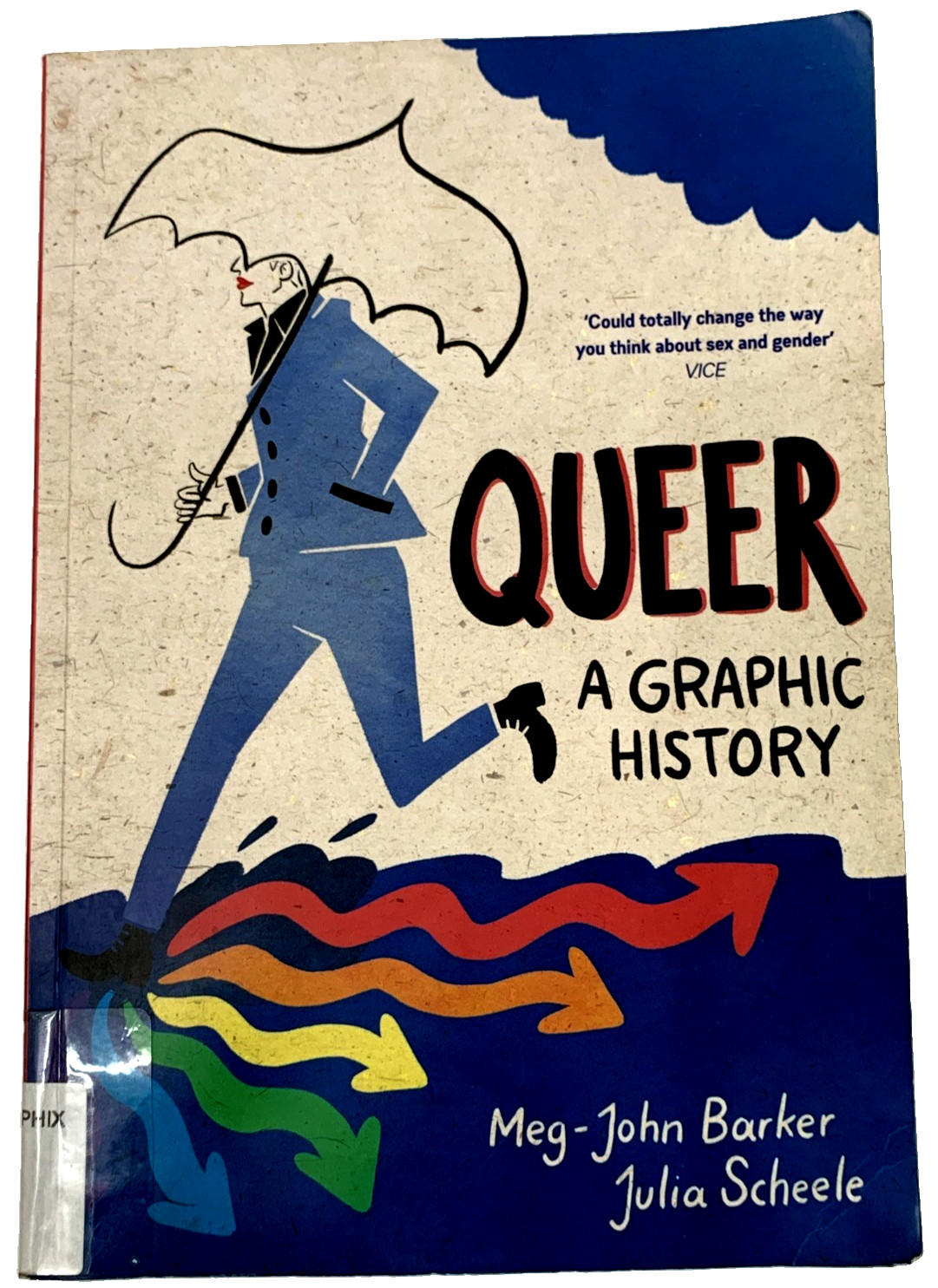 Queer A Graphic History Meg John Barker LGBTQ Gender Sexuality Illustrated PB