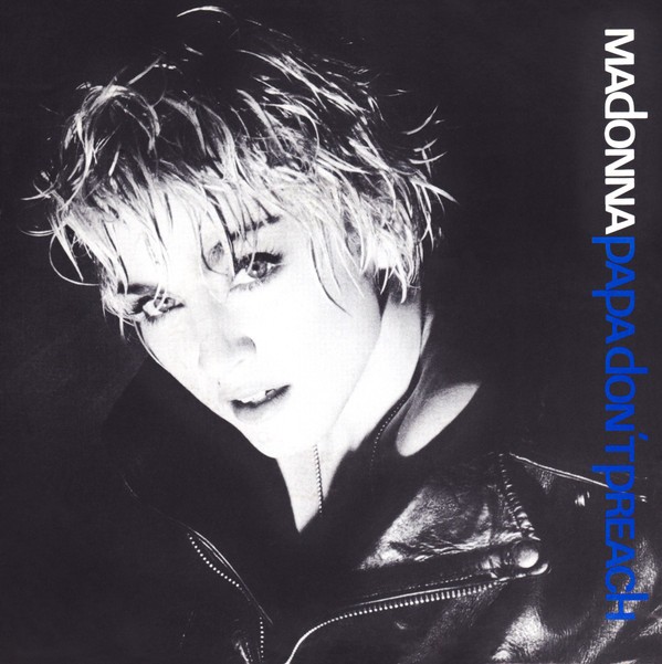 Madonna - Papa Don't Preach (7", Single, JK ) (Very Good Plus (VG+)) - 432690258