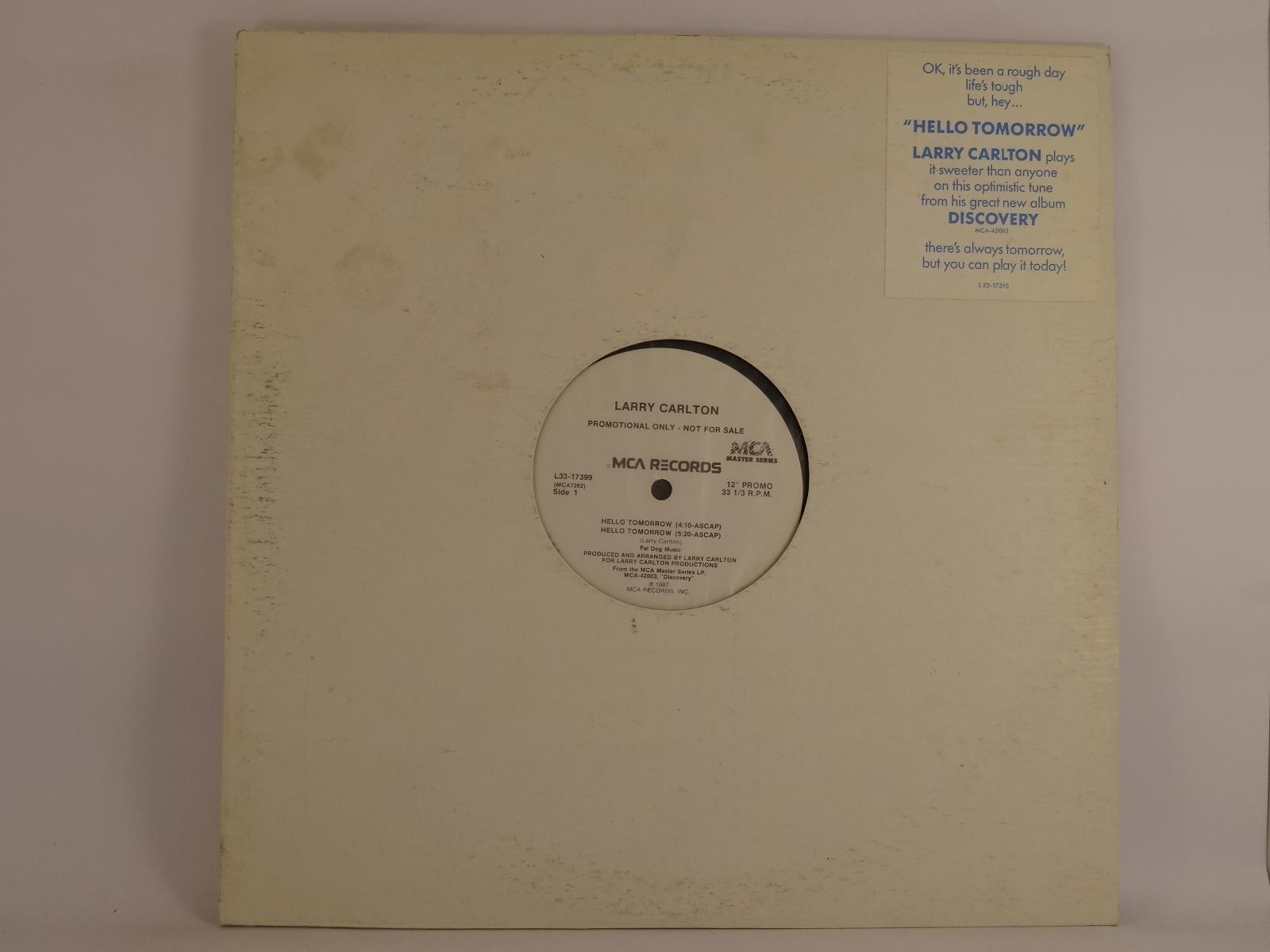 LARRY CARLTON HELLO TOMORROW (248) 2 Track Promo 12" Single including Company Sl
