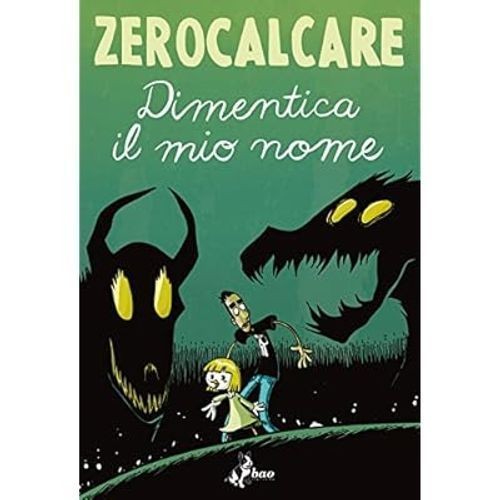Dimentica il mio nome (Fumetto) [Hardcover] [Sep 01, 2014] Zerocalcare