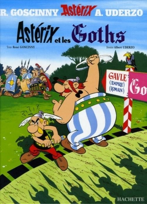 Rene Goscinny / Asterix et les Goths. Edizione speciale / 9782012101357