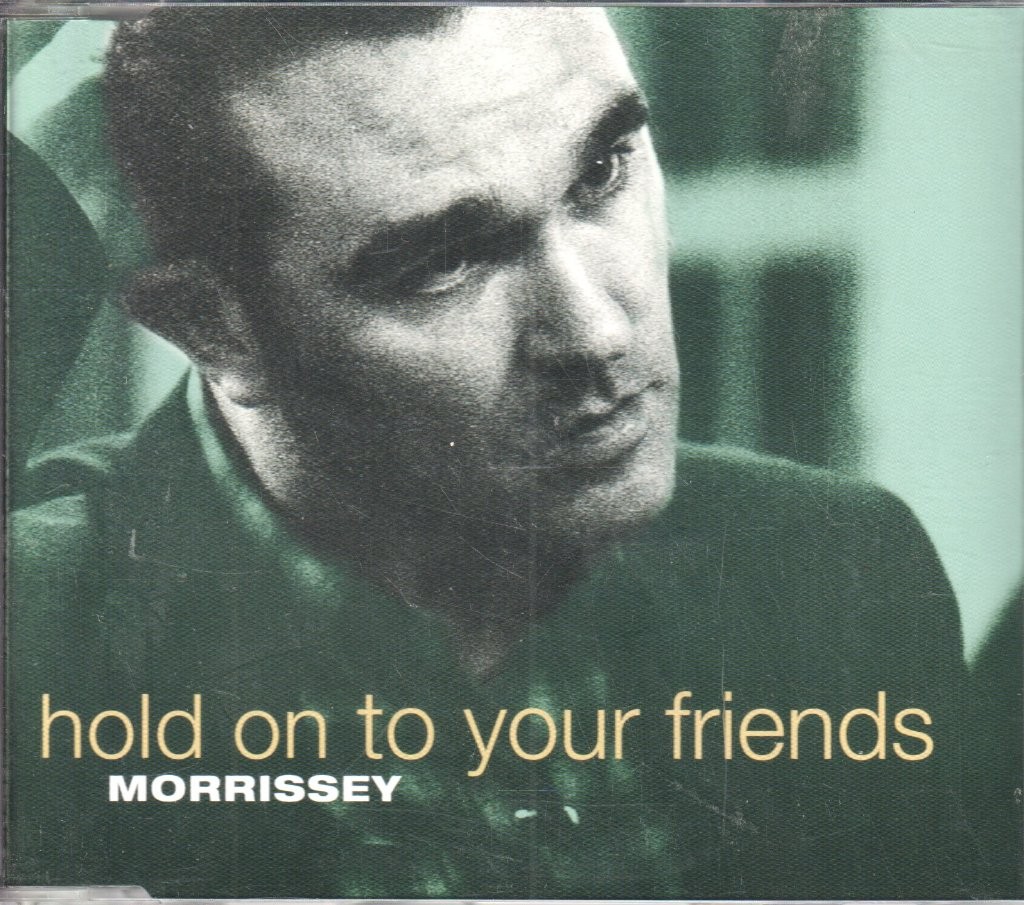 Morrissey Hold On To Your Friends CD UK Parlophone 1994 Singolo CDR6383