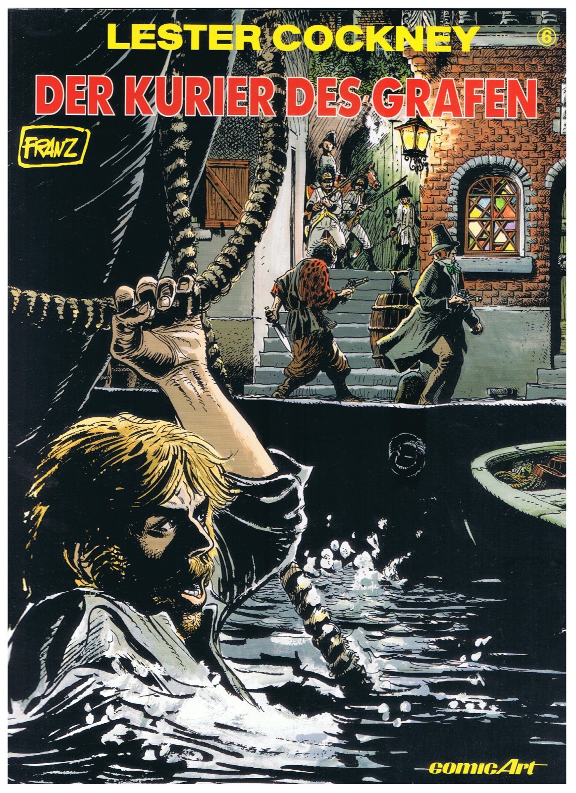 Lester Cockney # 6 - Il corriere del conte - Francesco - 1° A. 1991- ottimo