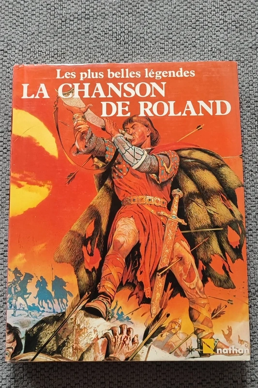 Livre vintage La Chanson de Roland – Les plus belles légendes (Nathan)