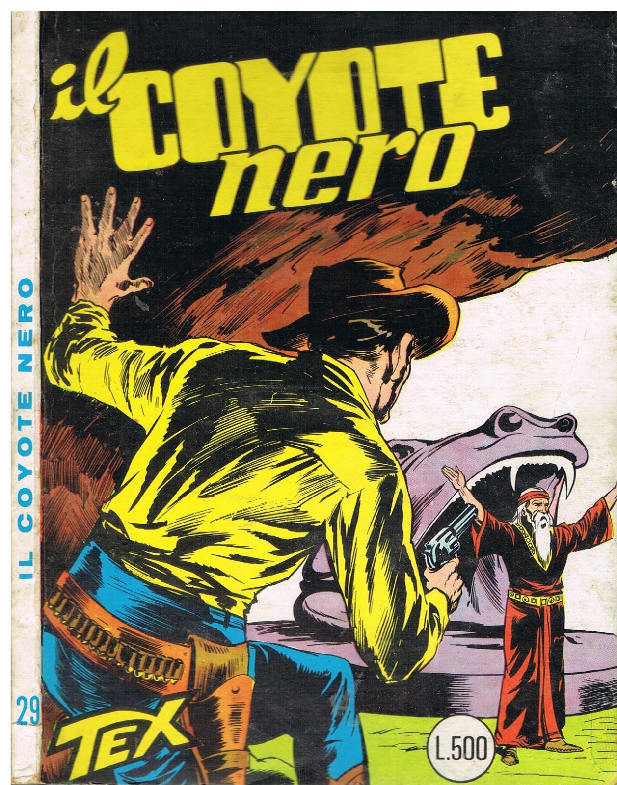 TEX 29_IL COYOTE NERO_Originale_Lire 500_Ediz.Araldo_Luglio1966_Autorizz.2926